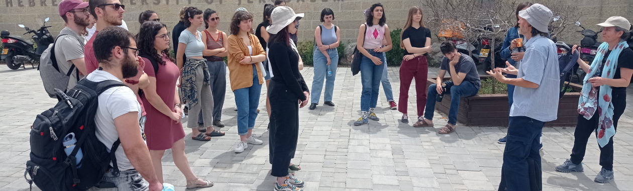 New Trends in the study of Israel/Palestine - Tour around Mount Scopus